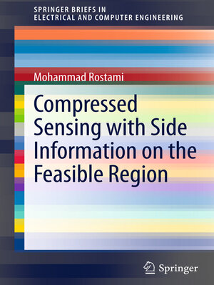 cover image of Compressed Sensing with Side Information on the Feasible Region